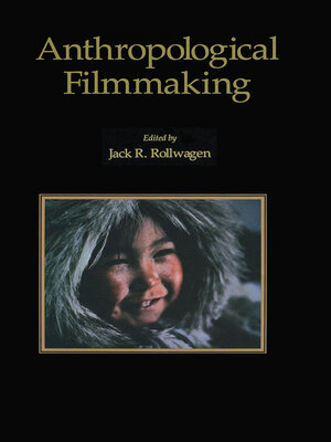 cover image of Anthropological Filmmaking